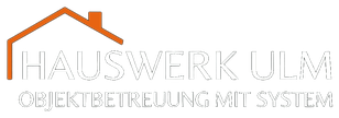 HAUSWERK ULM — Objektbetreuung mit System